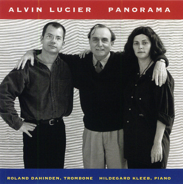 ALVIN LUCIER Panorama