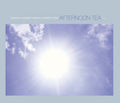AMBARCHI/FENNESZ/PIMMON/REHBERG/ROWE Afternoon Tea