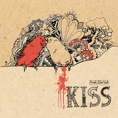 AXEL BARTSCH Kiss