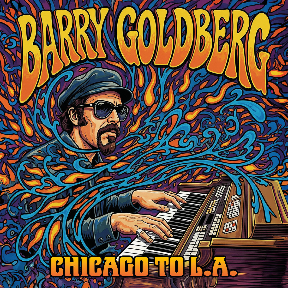 Barry Goldberg Chicago To L.A.