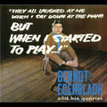Berndt and His Quartet Egerbladh But When I Started To Play!