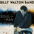 Billy Walton Band Soul Of A Man