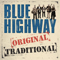 Blue Highway Original Traditional