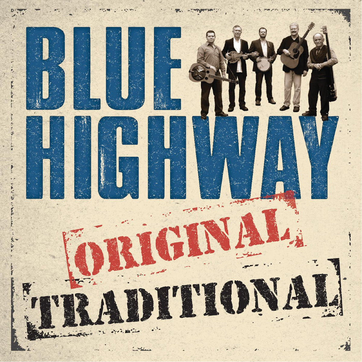 Blue Highway Original Traditional