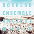 Boxhead Ensemble Ancient Music