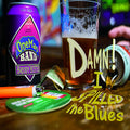 Brody Buster's One Man Band Damn! I Spilled The Blues