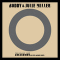 Buddy & Julie Miller I'm Gonna Make You Love Me / Can't Cry Hard Enough