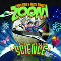 Cathy & Marcy Marxer Fink Zoom A Little Zoom: A Ride Through Science