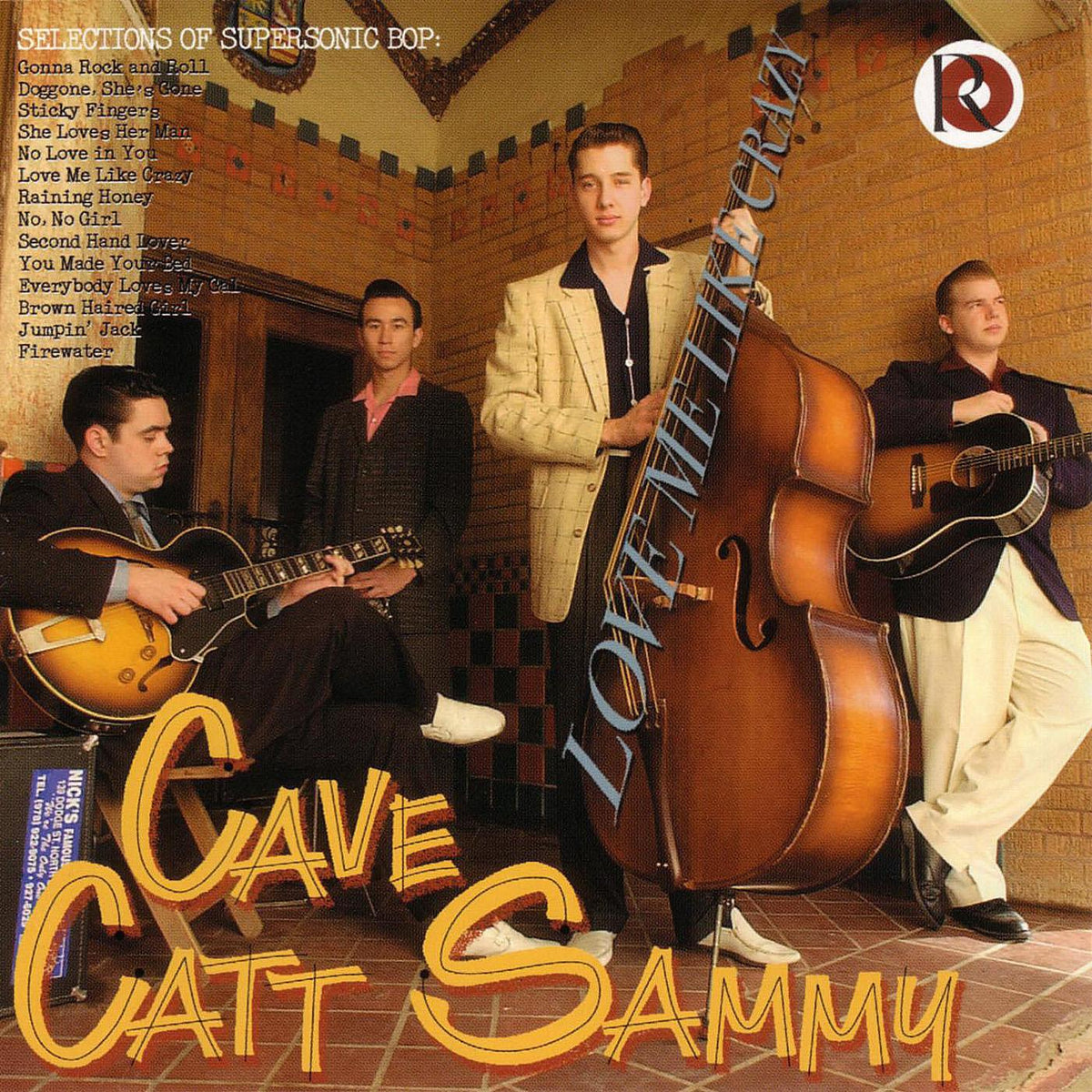 Cave Catt Sammy Love Me Like Crazy