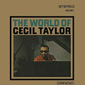 Cecil Taylor World Of Cecil Taylor