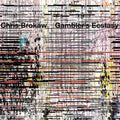 Chris Brokaw Gambler's Ecstasy