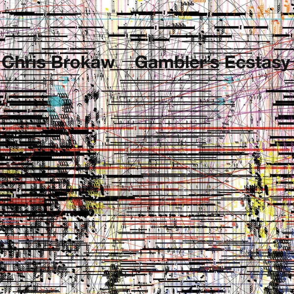 Chris Brokaw Gambler's Ecstasy