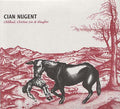 CIAN NUGENT Childhood, Christian Lies & Slaughter