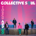 Collective Soul Touch and Go