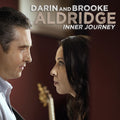 Darin and Brooke Aldridge Inner Journey