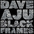 DAVE AJU Black Frames