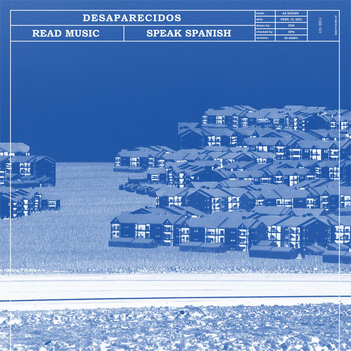 Desaparecidos Read Music/Speak Spanish (Remastered)
