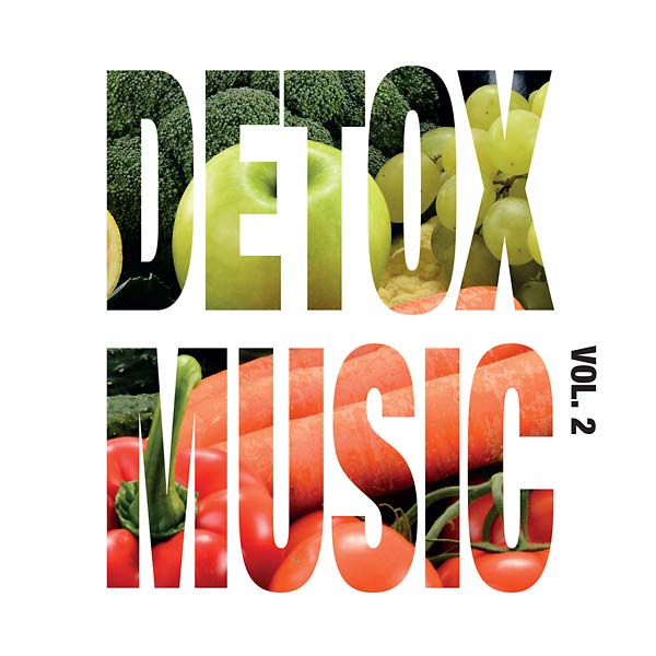DETOX CORP. Detox Music Vol. 2