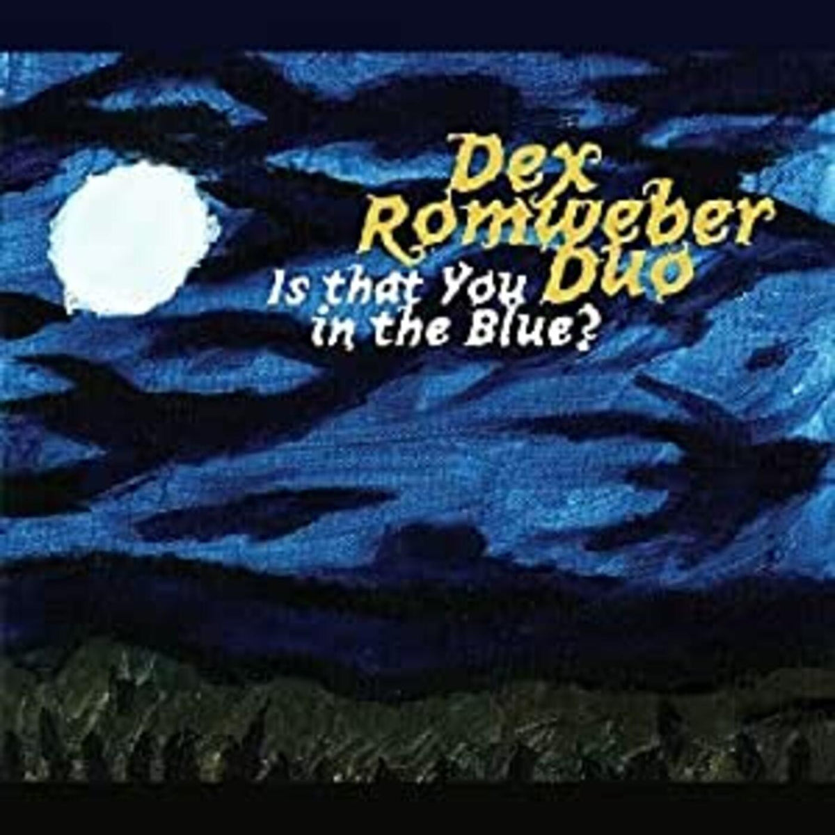 Dex Duo Romweber Is That You In The Blue
