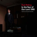 DICKON HINCHLIFFE Red Riding: In the Year of Our Lord 1980