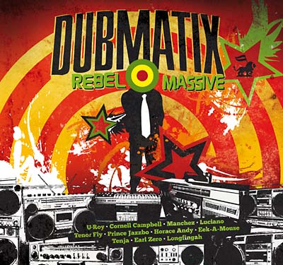 DUBMATIX Rebel Massive