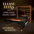 Eliane Elias Mirror Mirror
