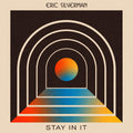Eric Silverman Stay In It