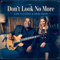 Erika Fletcher Kirk & Baier Don'T Look No More