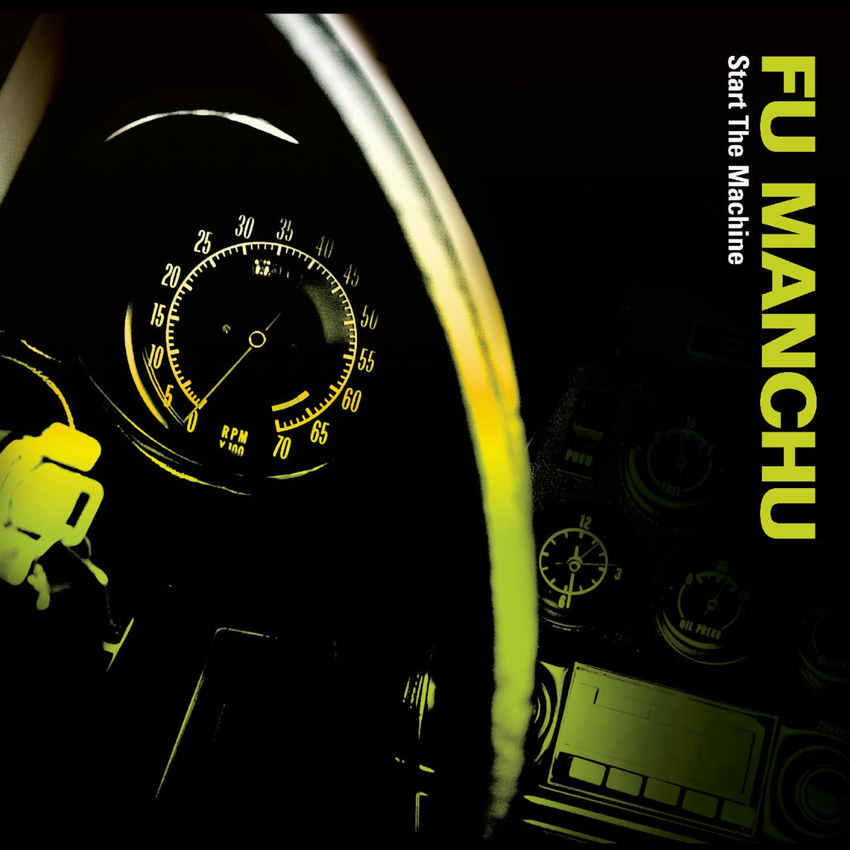 Fu Manchu Start The Machine