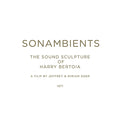 HARRY BERTOIA Sonambients: The Sound Sculpture Of Harry Bertoia