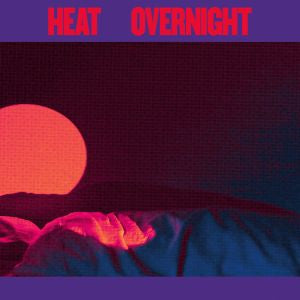 Heat Overnight