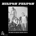 HILTON FELTON The Best Of Hilton Felton 1970-74