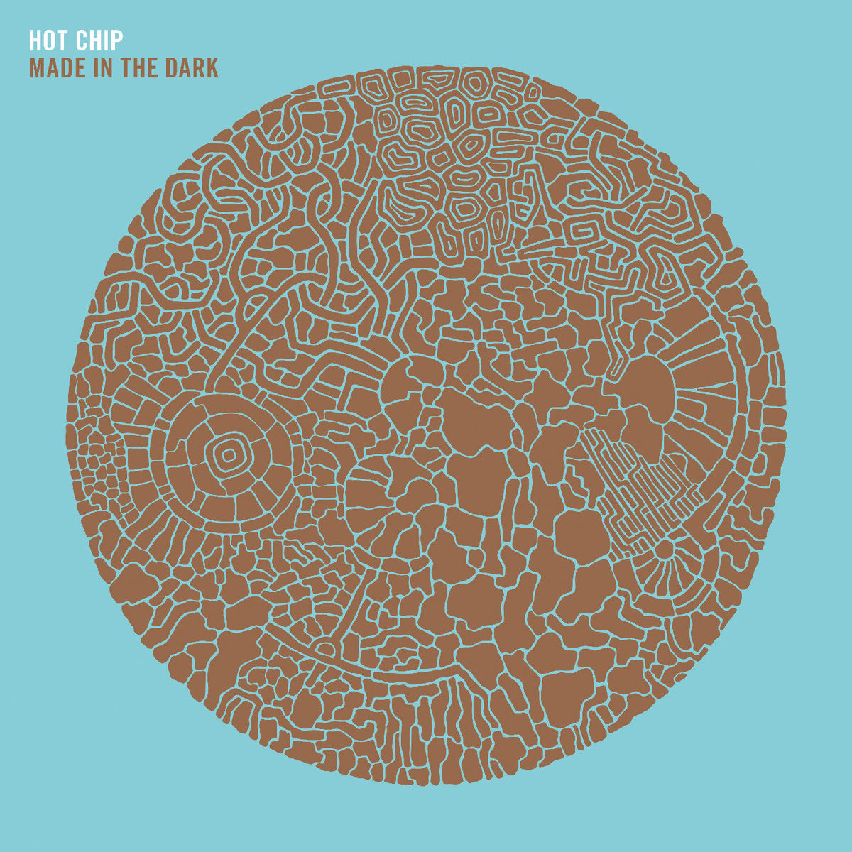 HOT CHIP Made In The Dark