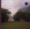 HUNTSVILLE Past Increasing, Future Receding