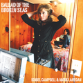 Isobel Campbell & Mark Lanegan Ballad Of The Broken Seas (Booklet, Digipack Packaging)