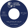 Jalen Ngonda Come Around and Love Me b/w What is Left to Do