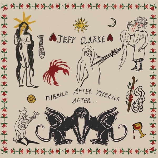 JEFF CLARKE Miracle After Miracle After... [CD]