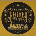 JJ & Mofro Grey Brighter Days