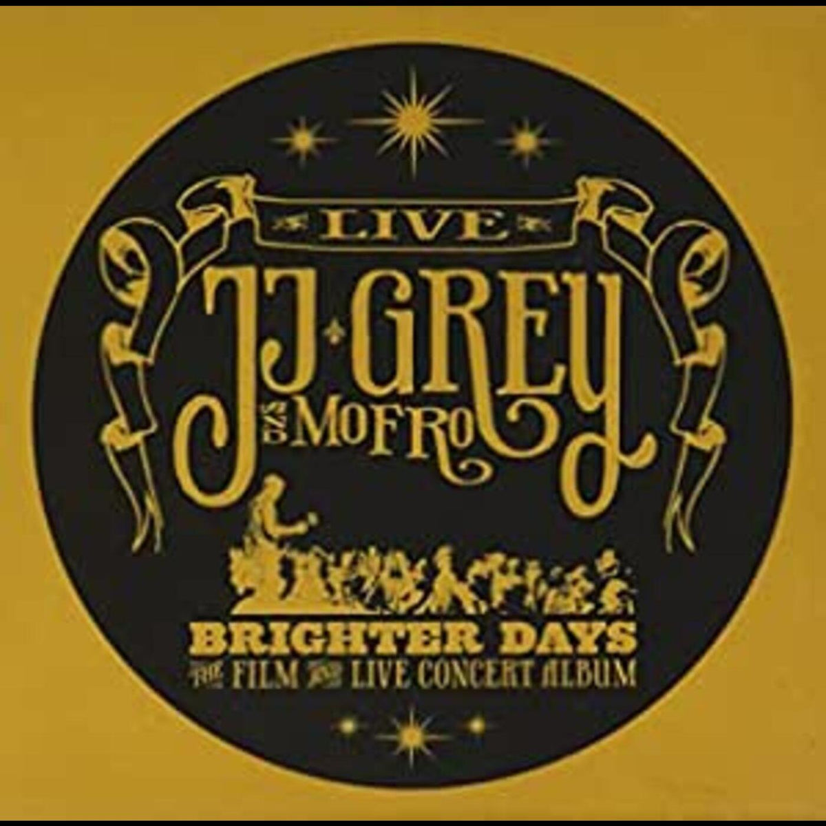 JJ & Mofro Grey Brighter Days
