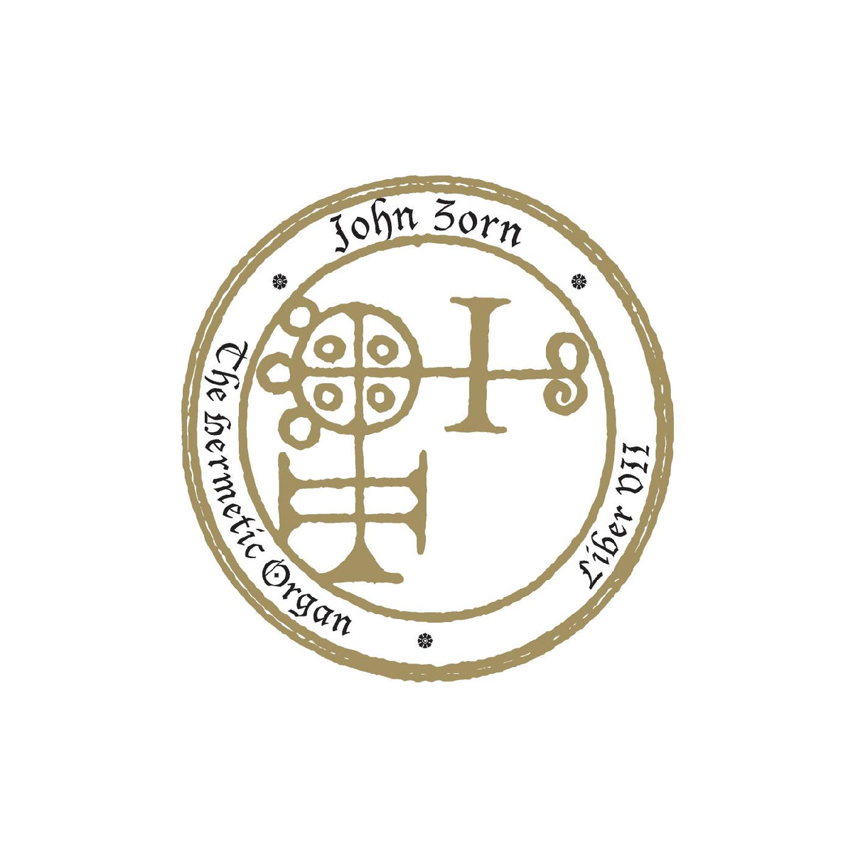 John Zorn The Hermetic Organ Vol. 9 - Liber VII