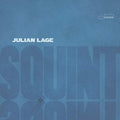 Julian Lage Squint [LP]
