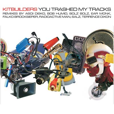 KITBUILDERS You Trashed My Tracks