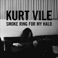 Kurt Vile Smoke Ring For My Halo (Digital Download Card)