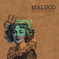 MALUCO Right Time