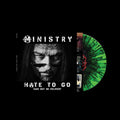 MINISTRY Hate To Go - Take Out Or Delivery (Limited Edition) [Black/Green Splatter Vinyl]