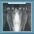MOGWAI Kicking A Dead Pig