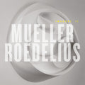Mueller-Roedelius Imagori II