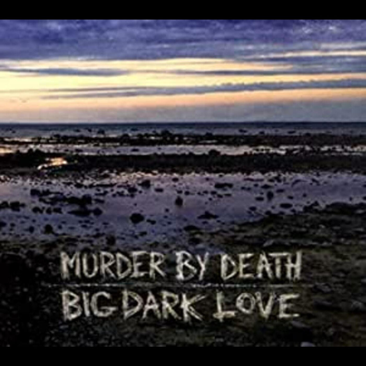 Murder By Death Big Dark Love