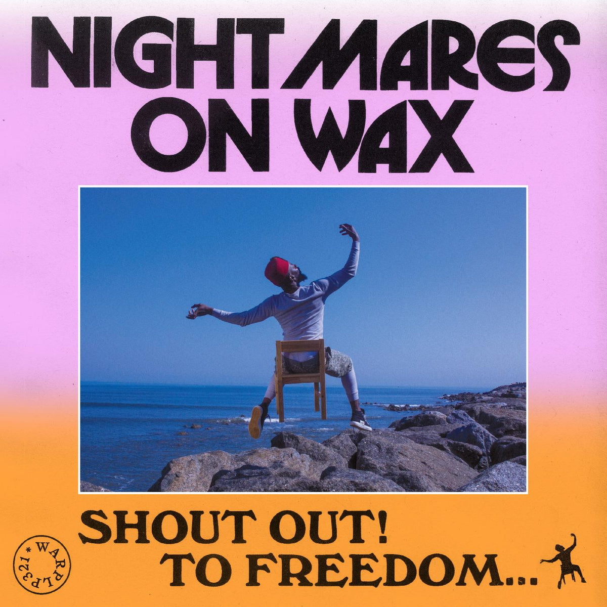 NIGHTMARES ON WAX Shoutout! To Freedom...