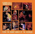 Nirvana From the Muddy Banks of the Wishkah (2 Lp's)